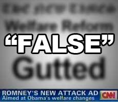 Welfare Ads proven “False” – Romney Team: won’t let “campaign be dictated by fact-checkers”