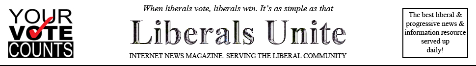 Liberals-Unite-Internet-News-Magazine