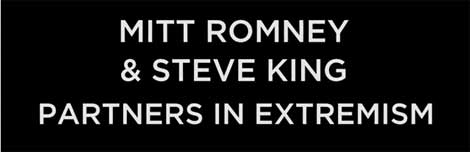Mitt Romney and Steve King Partners in Extremism (VIDEO)