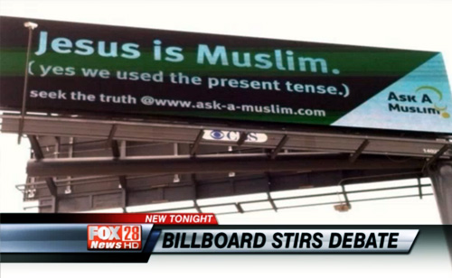 ‘Jesus Is Muslim’ And ‘Mohammed is in the Bible’ Billboards Stir Debate (VIDEO)