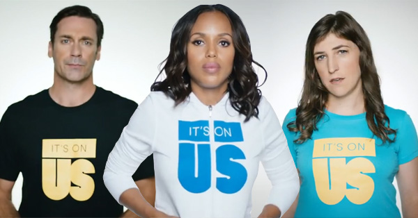 Hollywoods Joins ‘It’s On Us’ Campaign To End Sexual Assault – VIDEO