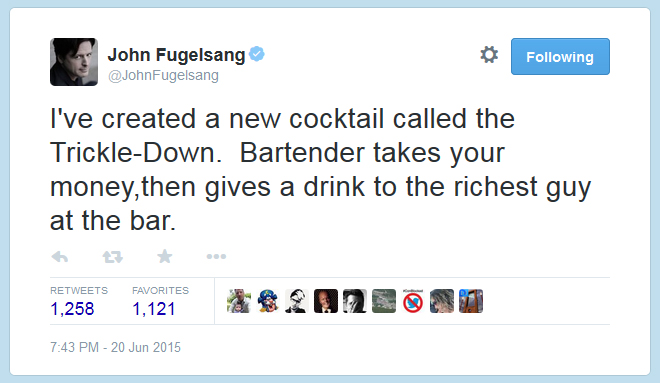 John Fugelsang Tweet - trickle-down cocktail