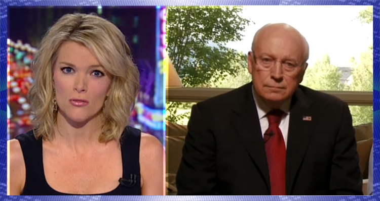 Megyn Kelly Shreds Warmonger Dick Cheney – VIDEO
