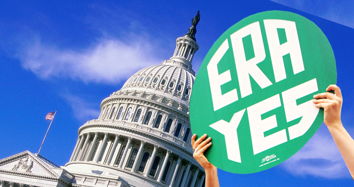 Why We Need To Pass The Equal Rights Amendment