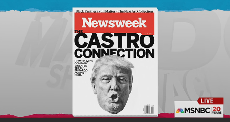 Could This Be The End For Trump’s Campaign? Newsweek Expose To Look At Trump Ties To Cuba During Embargo – Video