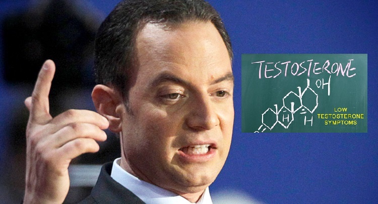 Is Reince Priebus Suffering From Low Testosterone?