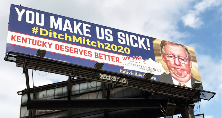 ‘DitchMitch, You Make Us Sick’ Billboards Appear In McConnell’s Hometown