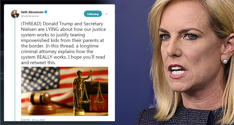 Longtime Criminal Attorney Tears Into Trump And Secretary Nielsen For Lying: ‘They are abominations’